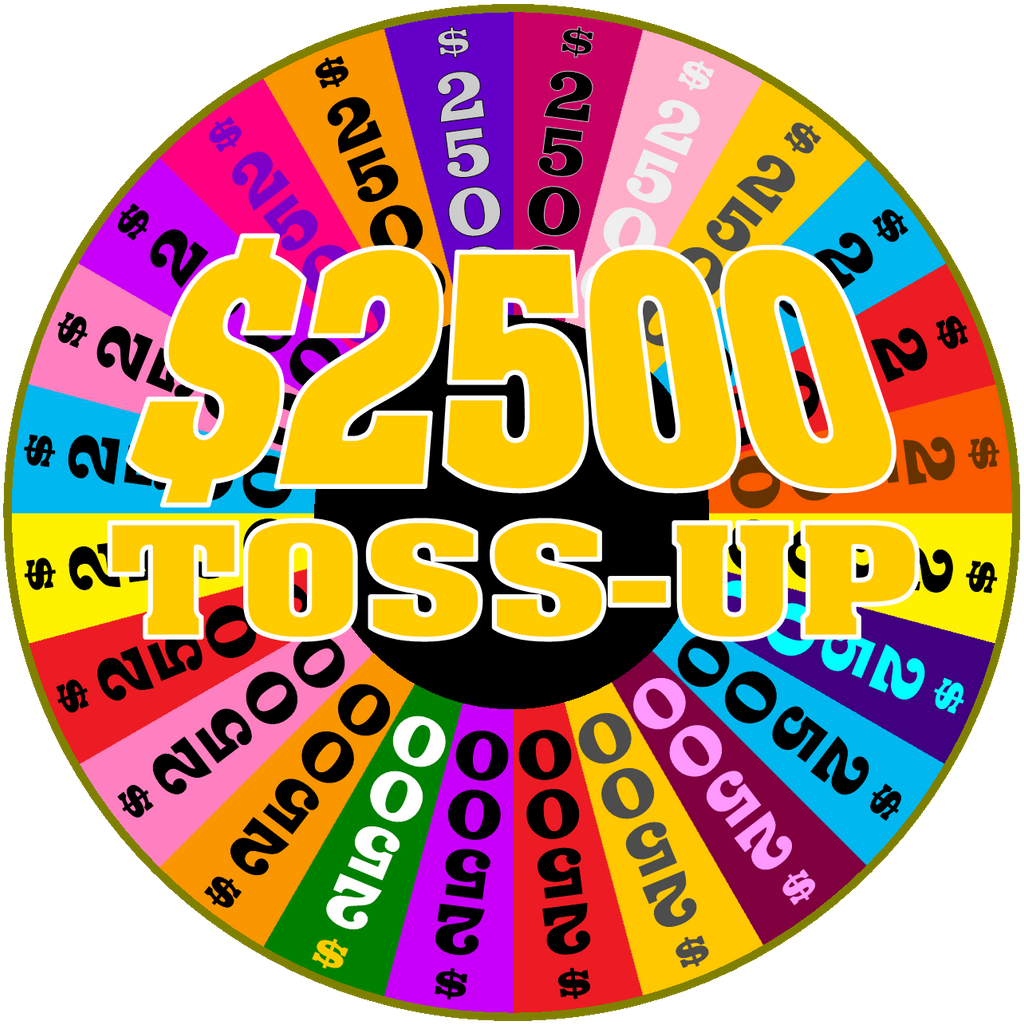 ($2500 Toss-Up Graphic)