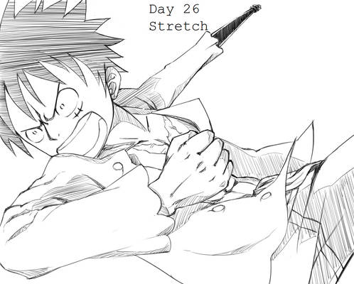 Day 26 Stretch Luffy