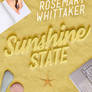 Sunshine State by Rosemary Witthaker