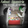 Fallout: Equestria - Treasure Hunting