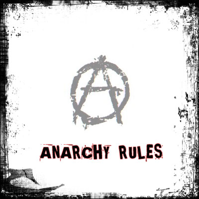 ANARCHY