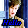 The Eleventh Doctor says Hello