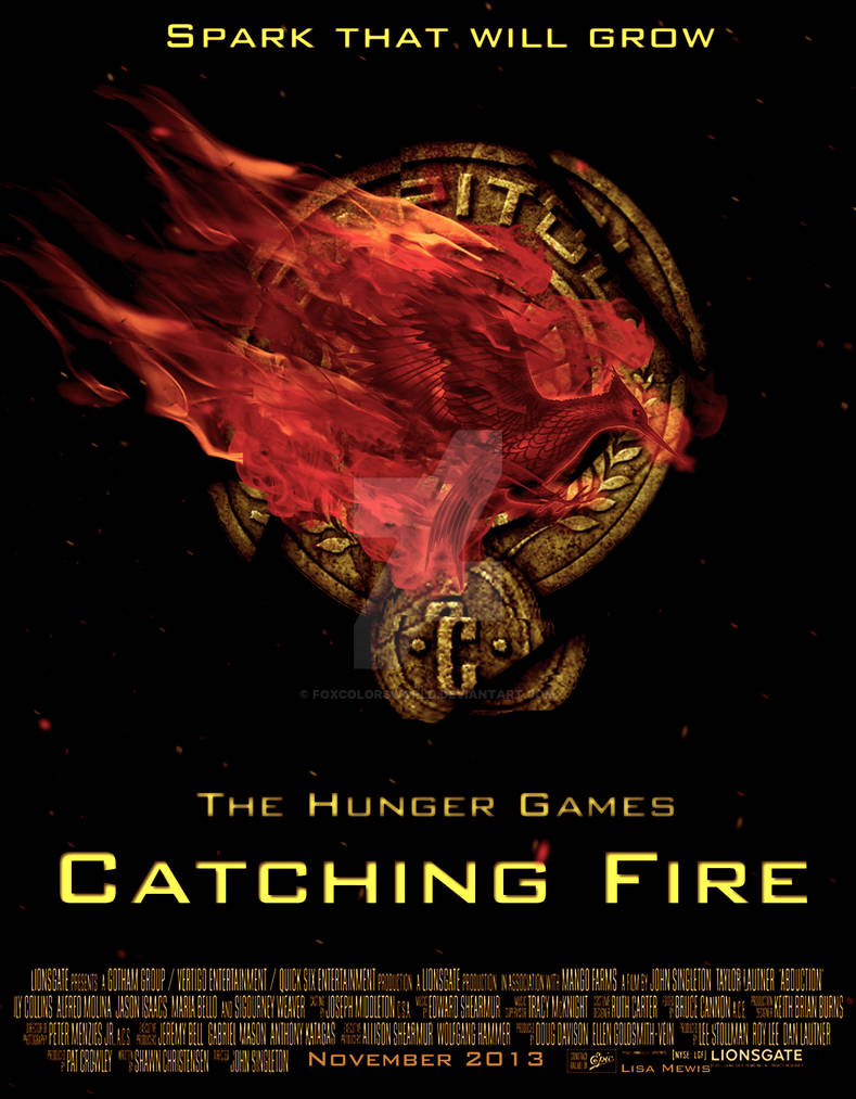 Catching Fire Poster (Self-made) by FoxColorsWorld on DeviantArt