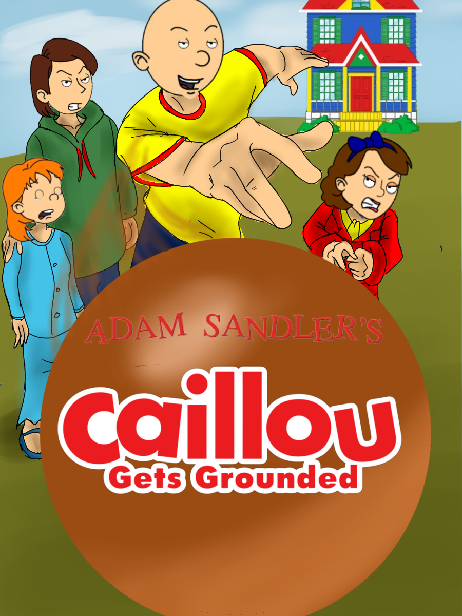 Adam Sandler s Caillou Gets Grounded By PulvoNite On DeviantArt adam-sandler-s-caillou-gets-grounded-by-pulvonite-on-deviantart