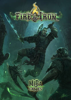 Cover - Fire and Iron - Miba Games