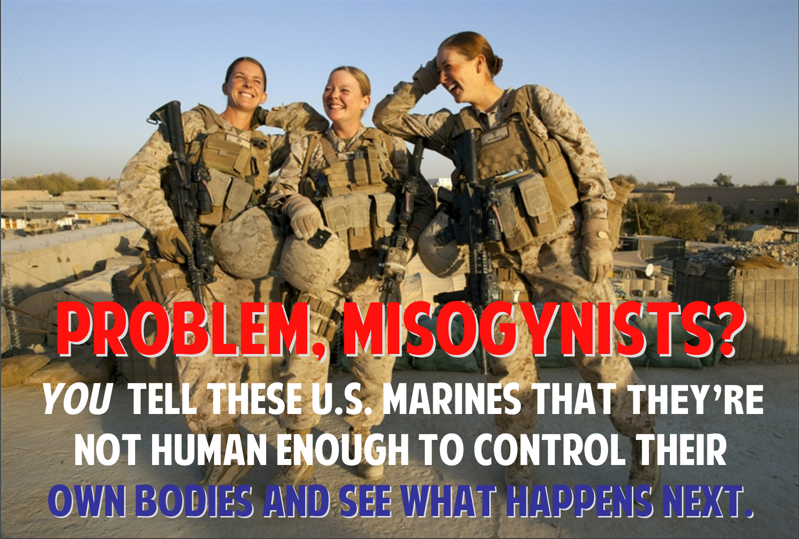 Problem, Misogynists?