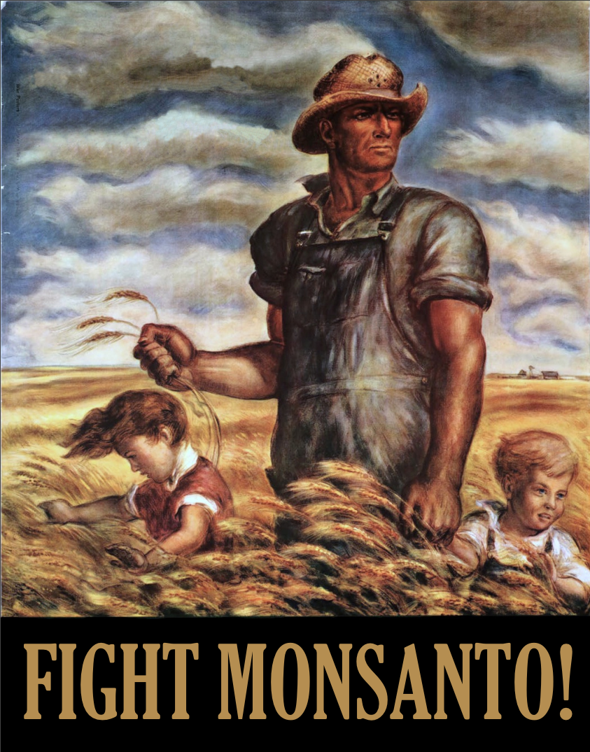 Fight Monsanto!