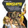 It Came From Monsanto