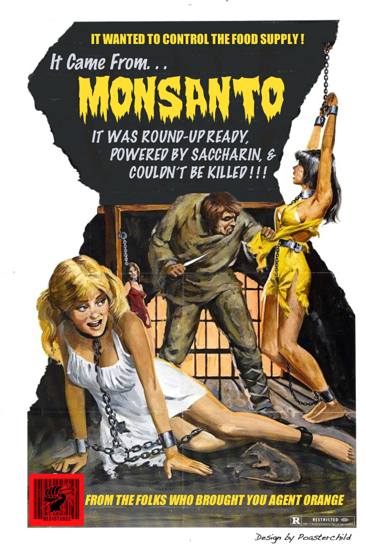 It Came From Monsanto