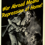 War Abroad Means Repression At Home