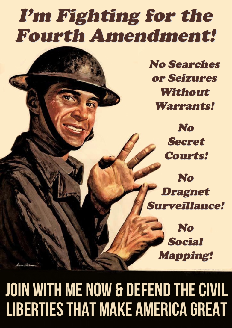 I'm Fighting for the Fourth Amendment! by poasterchild