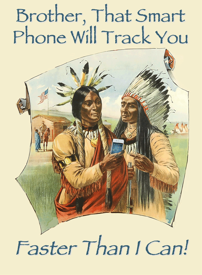 That Smart Phone Will Track You