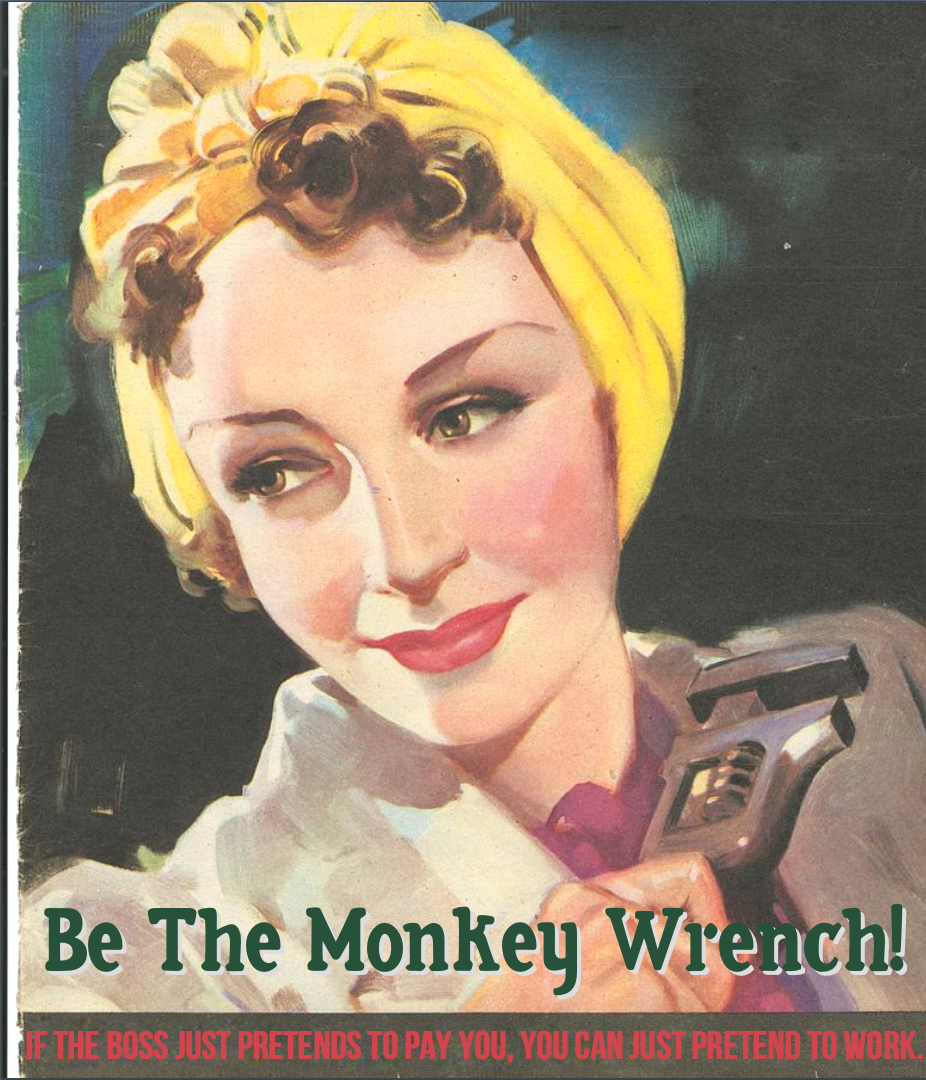 Be the Monkey Wrench