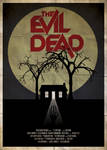 The Evil Dead by PurityOfEssence