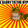 All Glory to the Hypnotoad