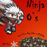 Ninja O's