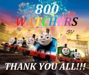 Thank You All For 800 Watchers!!!