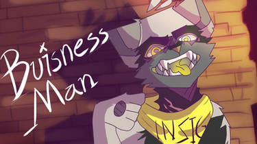 Buisness Man // AMV COMMISSION