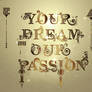 .::Your Dream Our Passion::.
