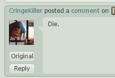 OMG! CringeKiller is so rude!