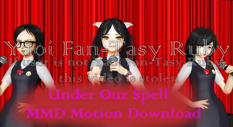 MMD Motion Download - Under Our Spell