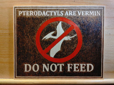 Pterodactyls are Vermin