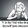 V is for Val