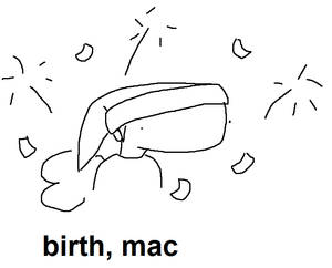 birth, mac