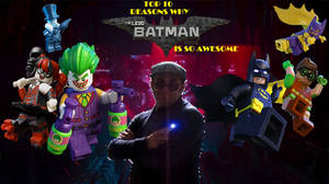 Top 10 The Lego Batman Movie is SO AWESOME
