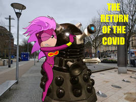 The Covid Trilogy Part 3: The Return of The Covid