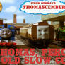 Thomascember Thomas, Percy and Old Slow Coach