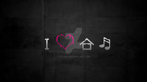 I Love House Music