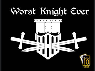 Worst Knight Ever