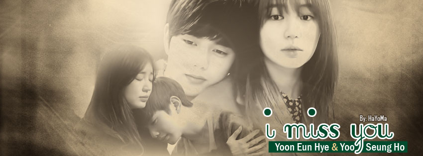 I Miss You VII , Korean Drama