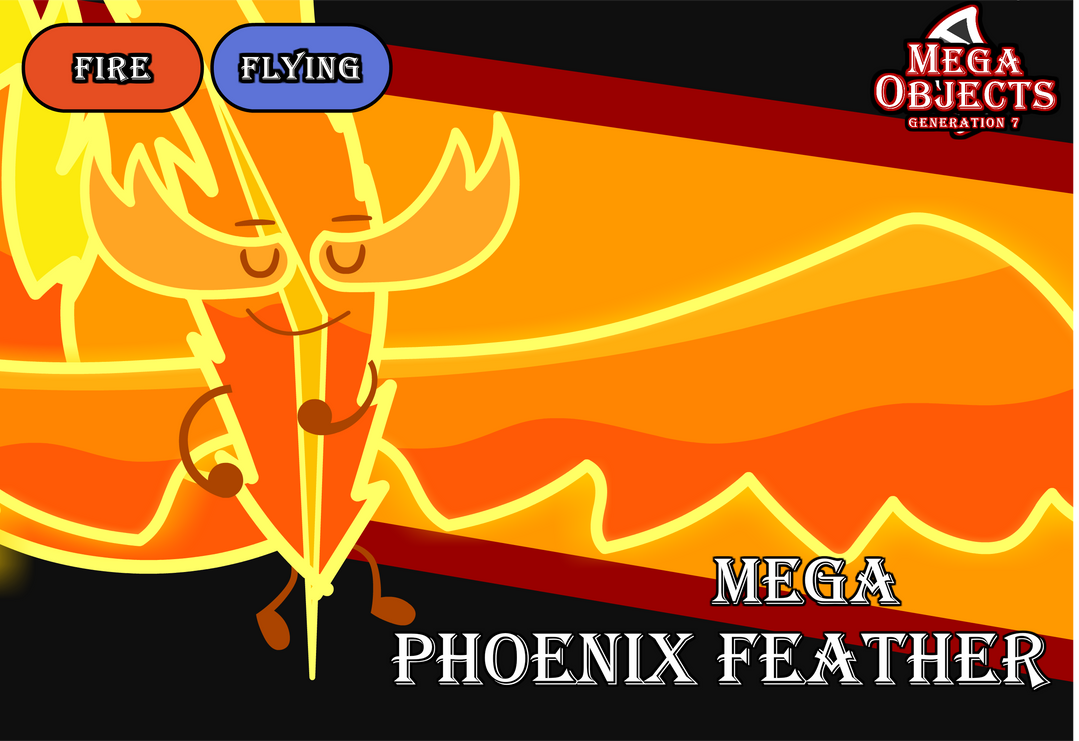 Mega Objects G7 #9: Mega Phoenix Feather by Bucketverse on DeviantArt