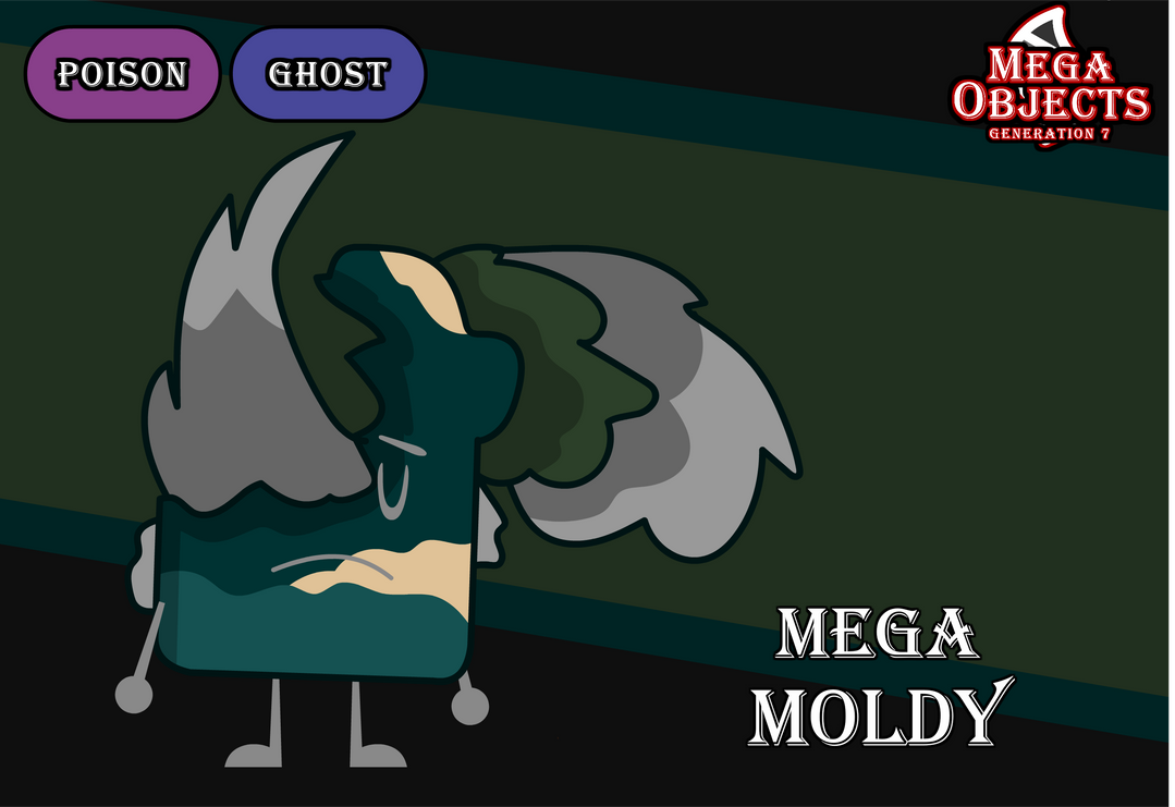 Mega Objects G7 #10: Mega Moldy by Bucketverse on DeviantArt