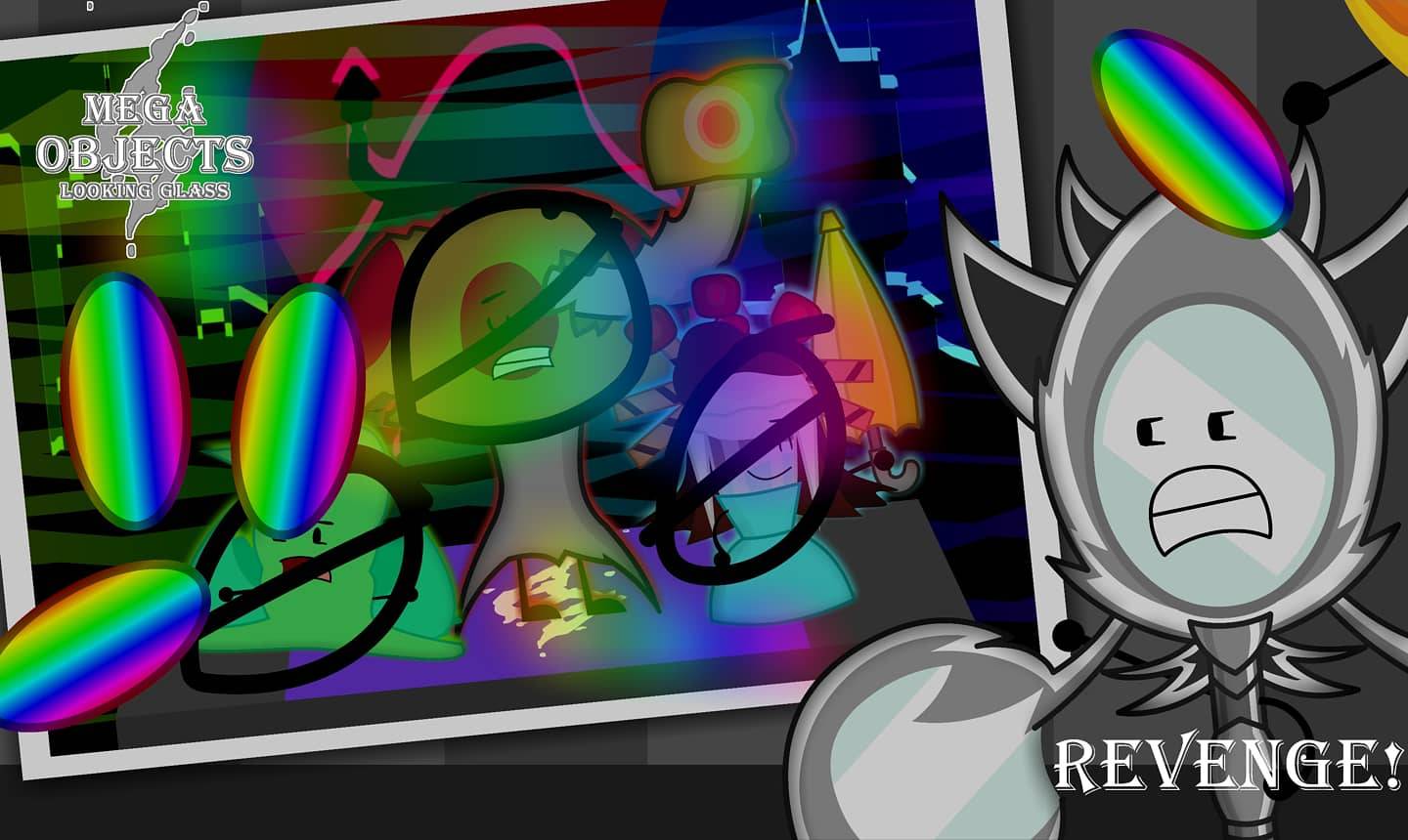Mega Objects Looking Glass: Revenge! by Bucketverse on DeviantArt