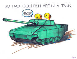 So Two Goldfish Are In a Tank...