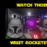 WATCH THOSE WRIST ROCKETS!!!!!!!