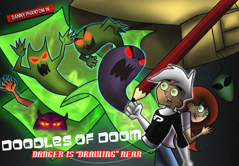 Danny Phantom -Doodles of DOOM