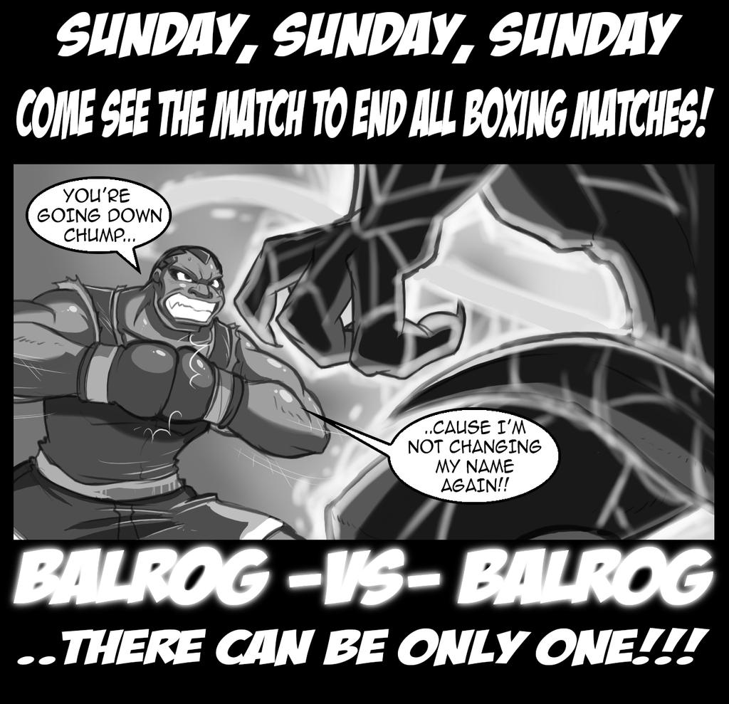 There can be only One: BALROG