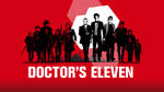 Doctor's Eleven REQUESTED wallpaper by Magmakensuke