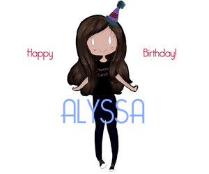 Happy Birthday Alyssa!