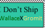 I don't ship WallaceXGromit (Stamp)