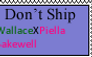 I don't ship WallaceXPiella Bakewell (Stamp)