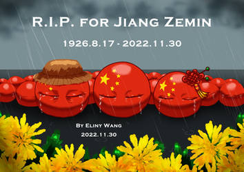 RIP for Jiang Zemin(2022)