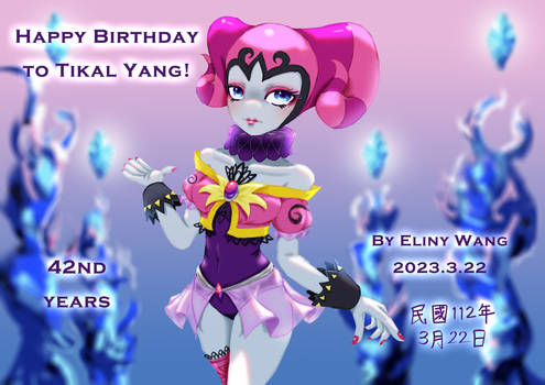 Happy Birthday to Tikal Yang! (2023)