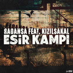 Radansa ft. Kizilsakal - Esir Kampi (cover)