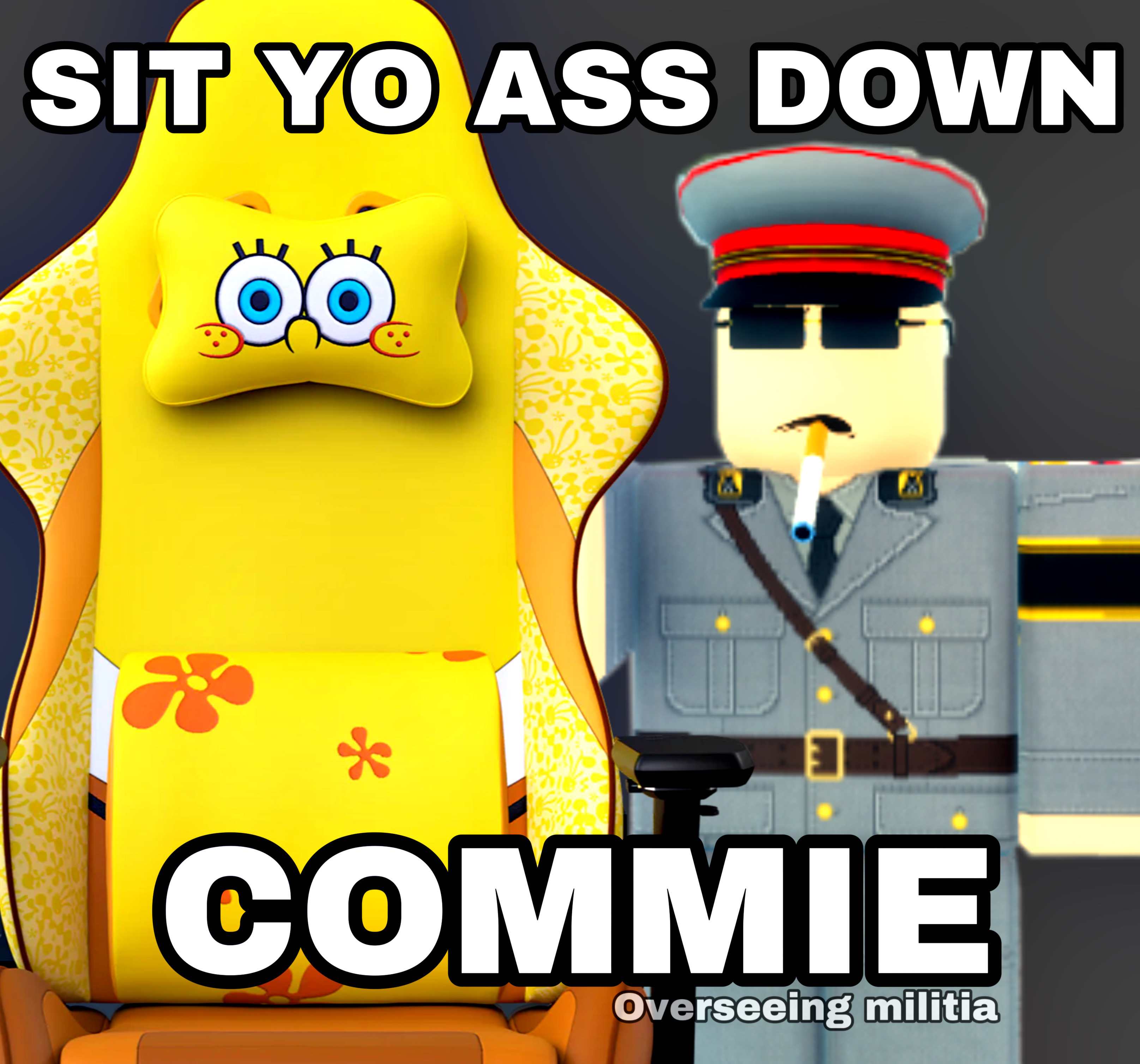 Sit yo ass down commie by BalkanPoster on DeviantArt