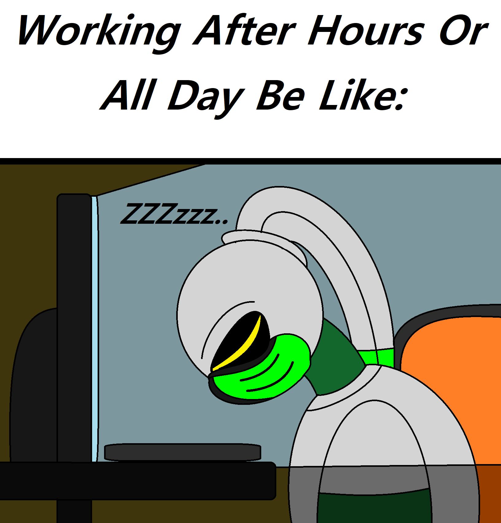 A Working Hard Meme by Big-Time99 on DeviantArt